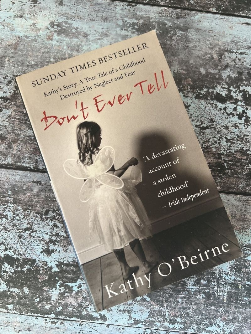 Don't Ever Tell by Kathy O'Beirne