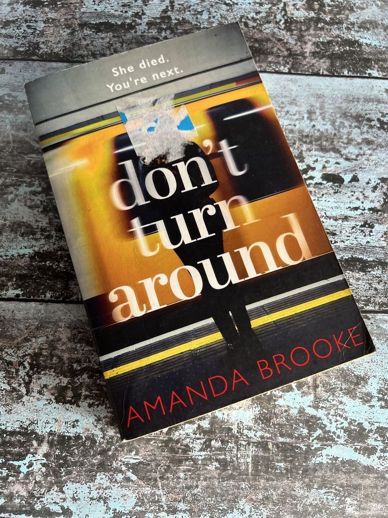 Don't Turn Around by Amanda Brooke