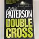 Double Cross by James Patterson — secondhand book