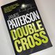 Double Cross by James Patterson — secondhand book