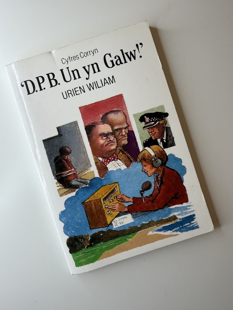 D.P.B. Un yn Galw! by Urien Wiliam