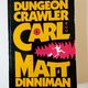 Dungeon Crawler Carl by Matt Dinniman — secondhand book