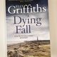 Dying Fall by Elly Griffiths — secondhand book