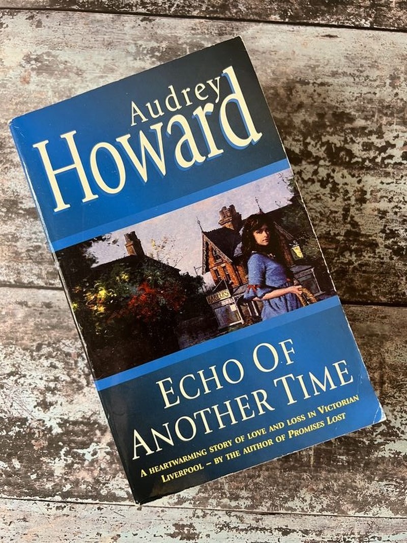 Echo of Another Time by Audrey Howard