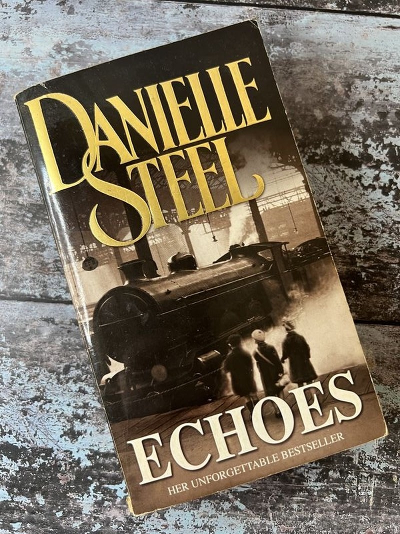 Echoes by Danielle Steel