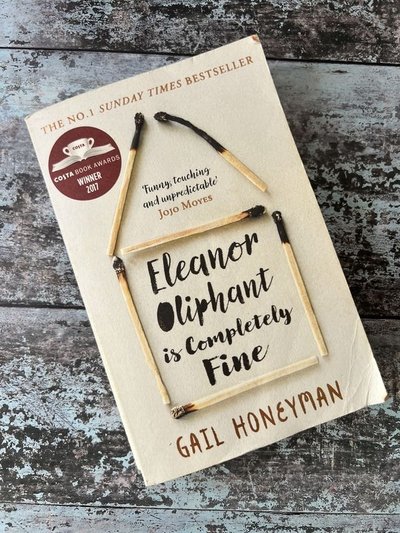 Eleanor Oliphant is Completely Fine by Gail Honeyman