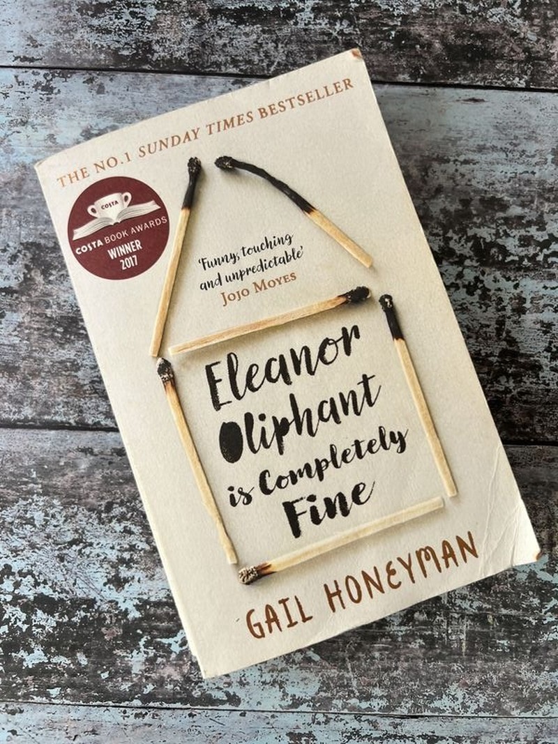 Eleanor Oliphant is Completely Fine by Gail Honeyman