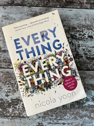Everything, Everything by Nicola Yoon