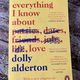 Everything I Know About Love by Dolly Alderton — secondhand book