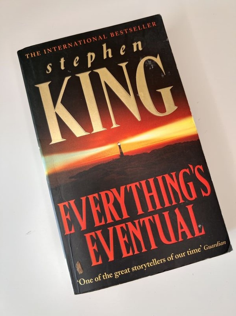 Everything's Eventual by Stephen King