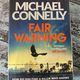 Fair Warning by Michael Connelly — secondhand book
