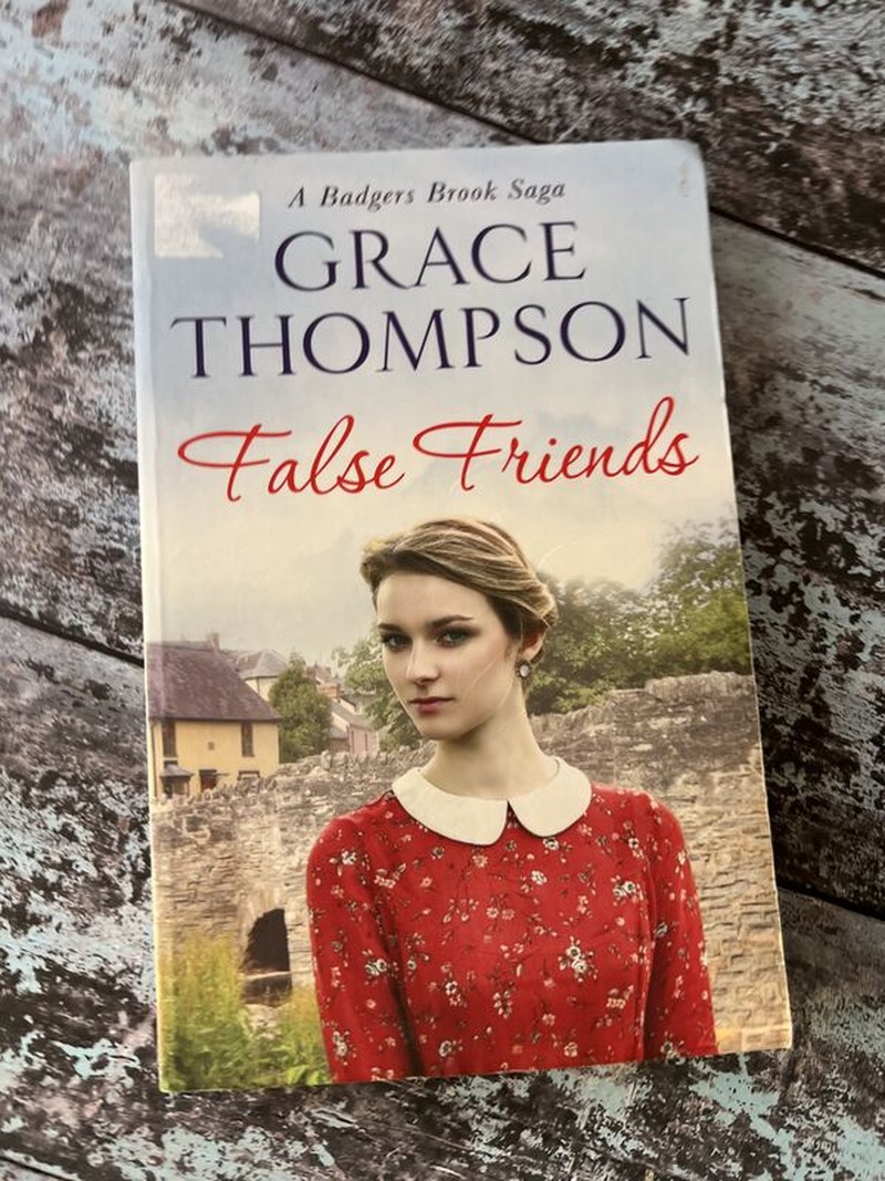 False Friends by Grace Thompson