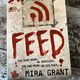 Feed by Mira Grant — secondhand book