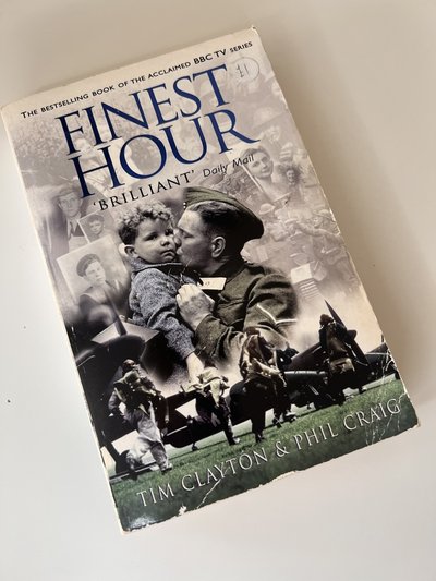 Finest Hour by Phil Craig, Tim Clayton