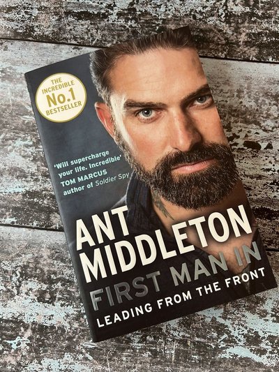 First Man In by Ant Middleton