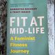 Fit at Mid-Life by Samantha Brennan and Tracy Isaacs — secondhand book