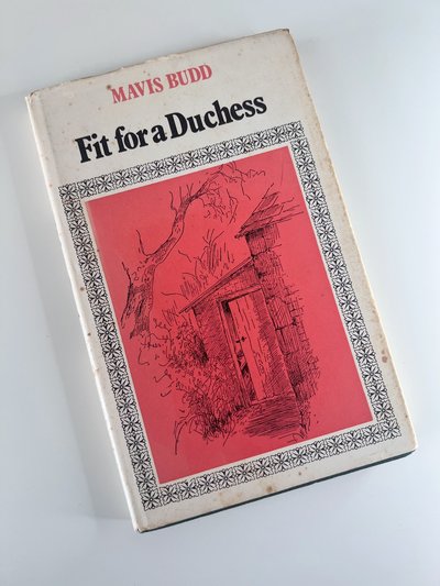 Fit fior a Duchess by Mavis Budd