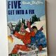 Five Get Into a Fix by Enid Blyton — secondhand book