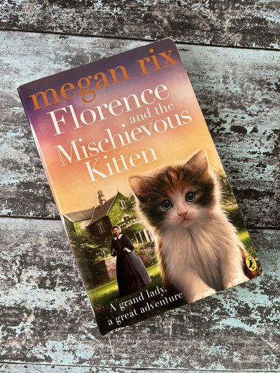 Florence and the Mischievous Kitten by Megan Rix