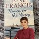 Flowers on the Mersey by June Francis — secondhand book