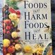 Foods that Harm, Foods that Heal by Readers Digest — secondhand book