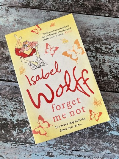 Forget Me Not by Isabel Wolff