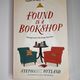Found in a Bookshop by Stephanie Butland — secondhand book