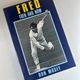 Fred: Then and Now by Don Mosey — secondhand book