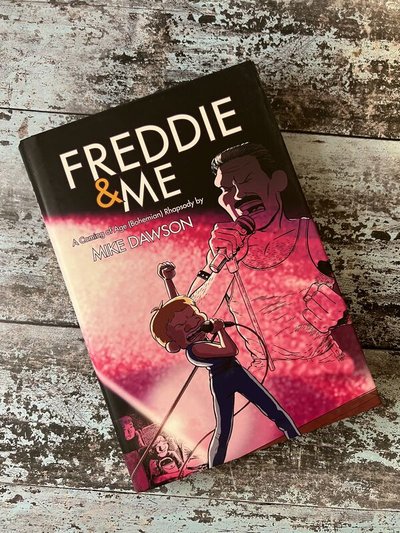 Freddie & Me by Mike Dawson