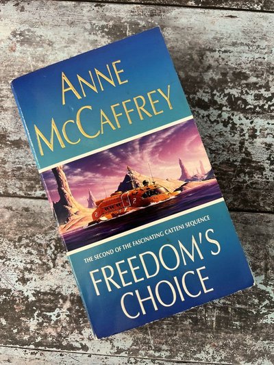Freedom's Choice by Anne McCaffrey