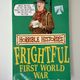 Frightful First World War by Terry Deary — secondhand book