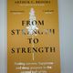 From Strength to Strength by Arthur C Brooks — secondhand book