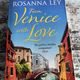 From Venice with Love by Rosanna Ley — secondhand book