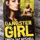 Gangster Girl by Dreda Say Mitchell — secondhand book