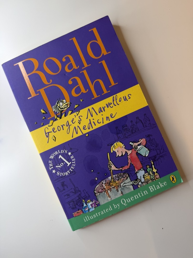 George's Marvellous Medicine by Roald Dahl