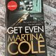 Get Even by Martina Cole — secondhand book