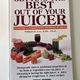Getting the Best out of your Juicer by William H Lee — secondhand book