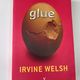 Glue by Irvine Welsh — secondhand book