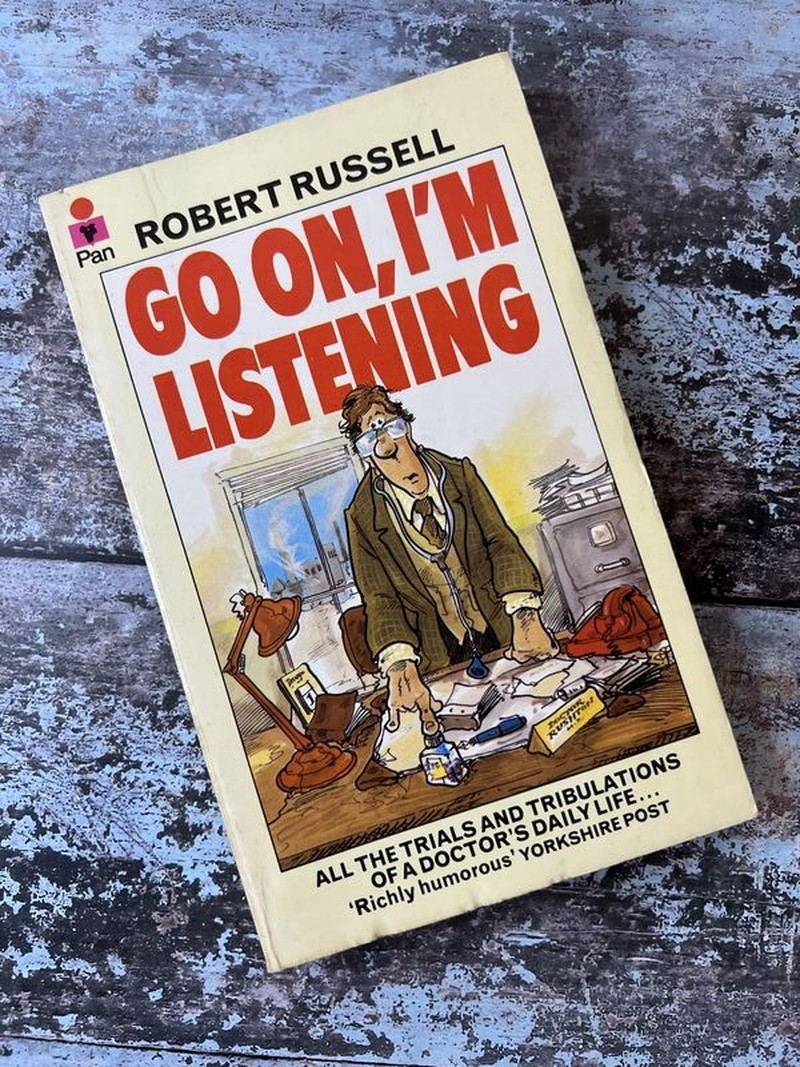 Go on, I'm Listening by Robert Russell