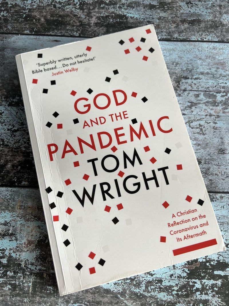 God and the Pandemic by Tom Wright
