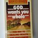 God Wants You Whole by Selwyn Hughes — secondhand book