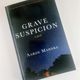 Grave Suspicion by Aaron Mahnke — secondhand book