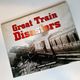 Great Train Disasters by Geoffrey Kichenside — secondhand book