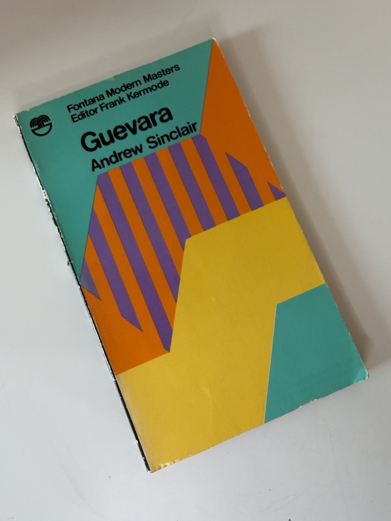 Guevara by Andrew Sinclair