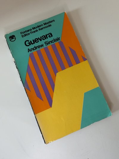 Guevara by Andrew Sinclair