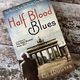 Half Blood Blues by Esi Edugyan — secondhand book