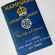 Hampshire County Cricket by E D R Eagar and H S Altham — secondhand book