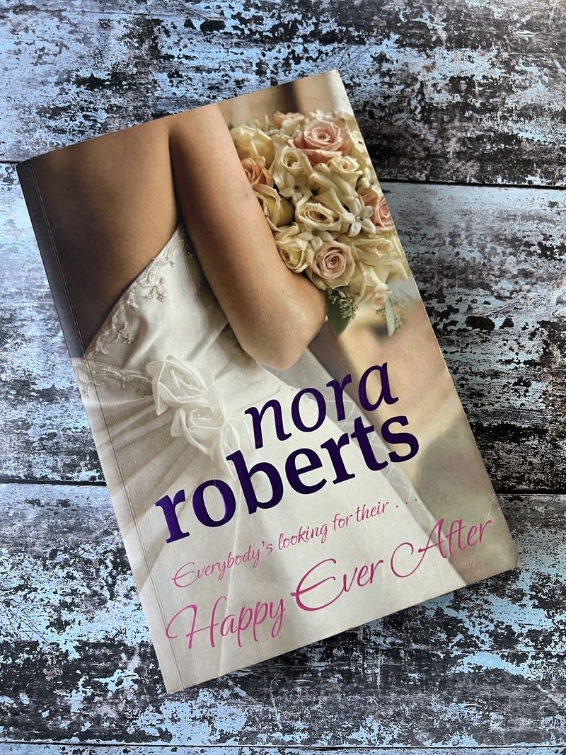 Happy Ever After by Nora Roberts