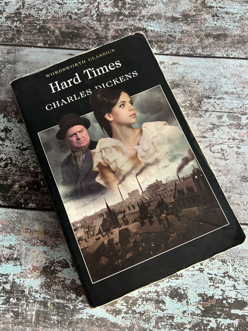 Hard Times by Charles Dickens