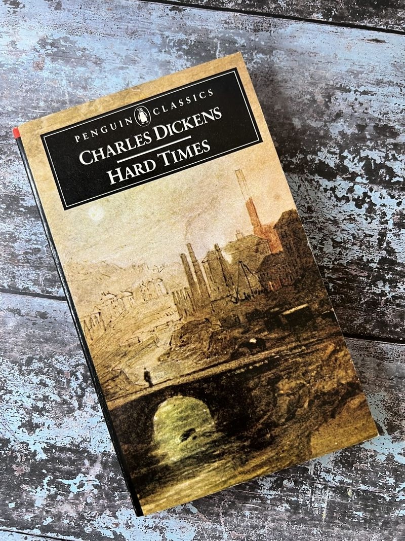 Hard Times by Charles Dickens